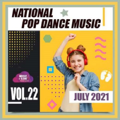 VA - National Pop Dance Music Vol.22 (2021)
