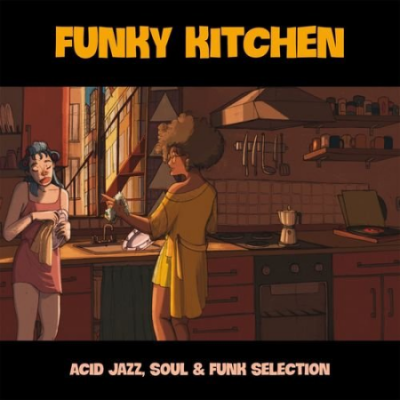 VA - Funky Kitchen (2021)