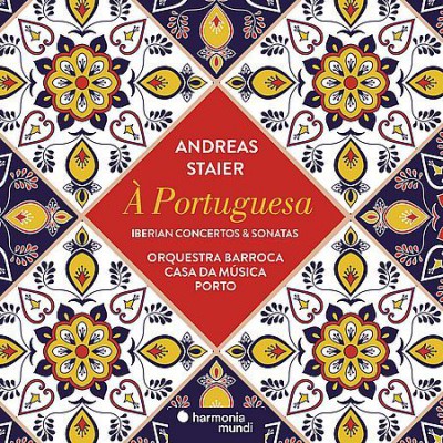 Andreas Staier - A Portuguesa (2018)