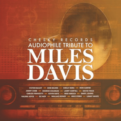 VA - Chesky Records Audiophile Tribute to Miles Davis (2018)