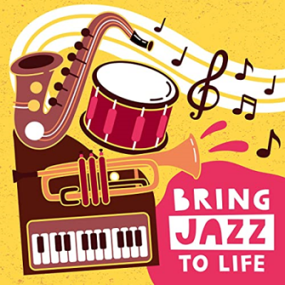 VA - Bring Jazz To Life (2021)