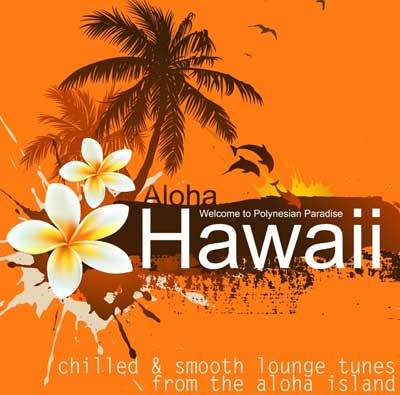 VA-Hawaii Lounge: Chilled Tunes From The Aloha Island