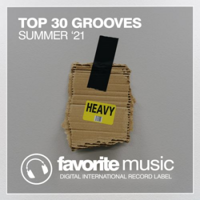 VA - Top 30 Grooves Summer '21 (2021)