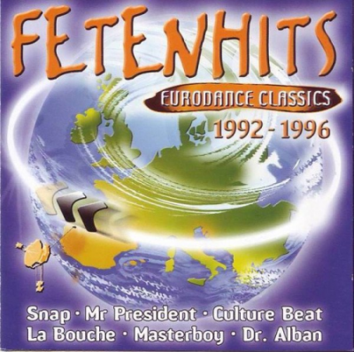 VA - Fetenhits - Eurodance Classics (1992 - 1996) (2003)