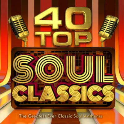 VA - 40 Top Soul Classics - The Greatest Ever Classic Soul Anthems (2014)