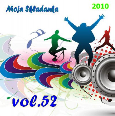 VA - Moja Składanka vol.52-2010