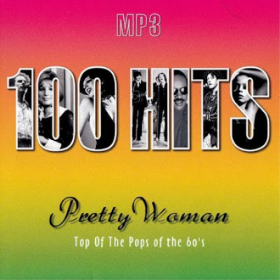 VA - 100 Hits Pretty Woman (Top Of The Pops Of The 60's) (2004)