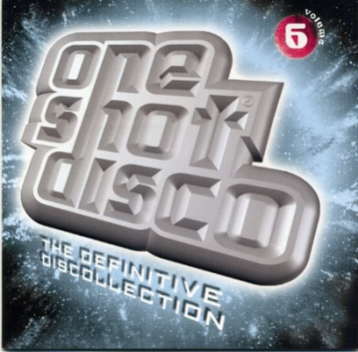 VA - One Shot Disco: The Definitive Discollection Volume 6 (2003)