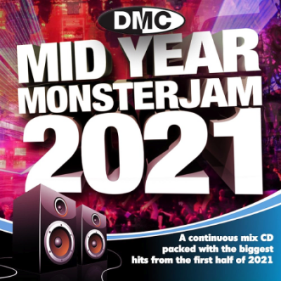 VA - DMC Mid Year Monsterjam 2021 (Mixed By Keith Mann)