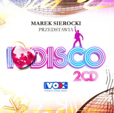 VA - I Love Disco [2CDs] (2011)