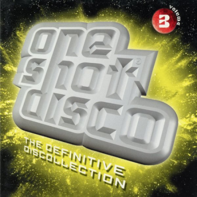 VA - One Shot Disco: The Definitive Discollection Volume 3 (2000)