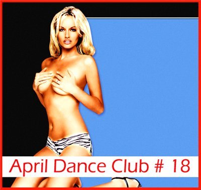 April Dance Club #18 (2011)