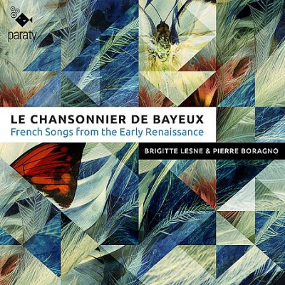 Brigitte Lesne &amp; Pierre Boragno - Le Chansonnier de Bayeux (2021)