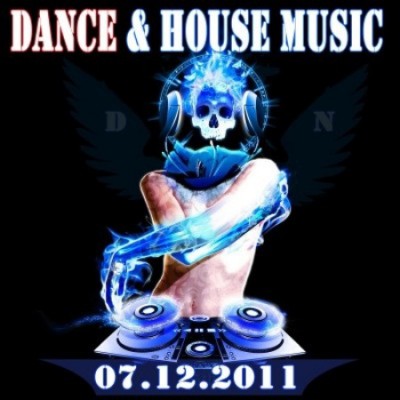 Dance and House Music (07.12.2011)