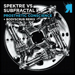 Spektre &amp; Subfractal - Prosthetic Conscience (Original Mix) + 1
