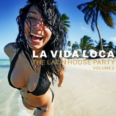 VA - La Vida Loca - The Latin House Party Vol.2 [2009][MU]