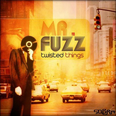 Mr. Fuzz - Twisted Things (2013)