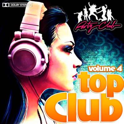 VA - Top Club Vol.4 (2013)