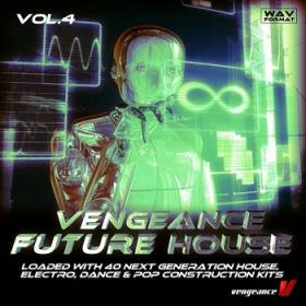 Vengeance Sound Vengeance Future House Vol. 4 WAV
