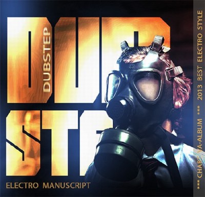 Dubstep Electro Manuscript (2013)