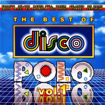 The Best Of Disco Polo Vol. 01 (1995) (2011) FLAC