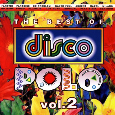 The Best Of Disco Polo Vol.02 (1996) (2011) FLAC
