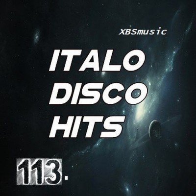 Italo Disco Hits Vol. 113 - 2014 - XBSmusic (2014)