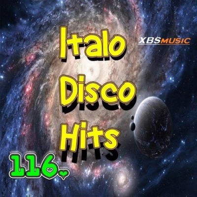 Italo Disco Hits Vol. 116 - 2014 XBSmusic (2014)