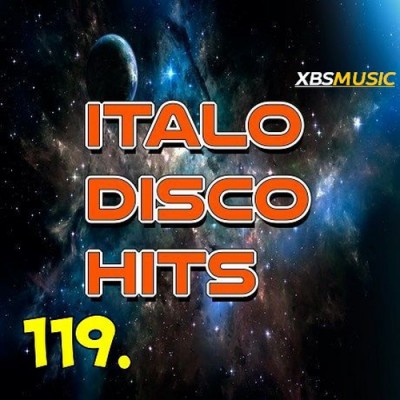 Italo Disco Hits Vol. 119 - 2014 - XBSmusic (2014)