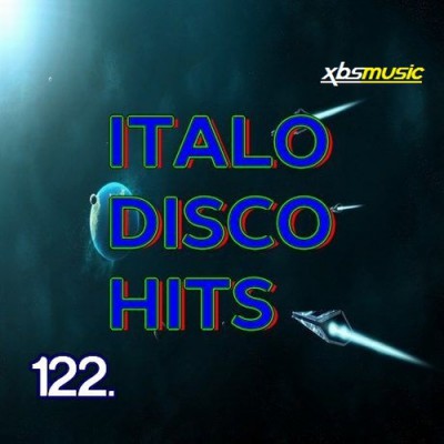 Italo Disco Hits Vol. 122 - 2014 - XBSmusic (2014)