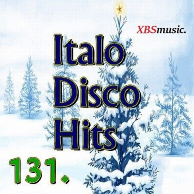 Italo Disco Hits Vol. 131 - 2014 - XBSmusic (2014)