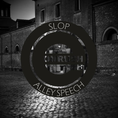 [EON018] Slop - Alley Speech [Minimal]