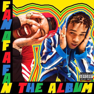 Chris Brown &amp; Tyga &#8211; Fan of a Fan: The Album (2015)