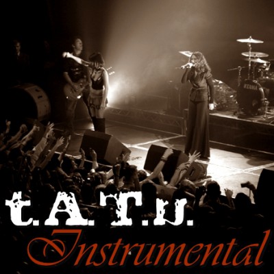 t.A.T.u. - Instrumental (2015)