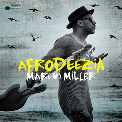 Marcus Miller - Afrodeezia (2015)