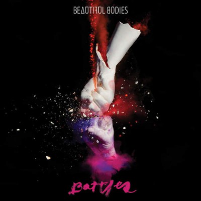 Beautiful Bodies - Battles (2015)