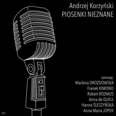 VA - Andrzej Korzyński - Piosenki Nieznane (2015)