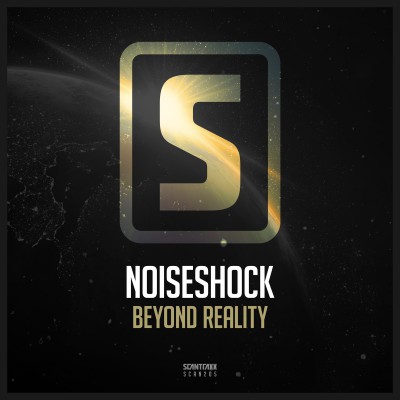 Noiseshock - Beyond Reality (Original Mix) +1