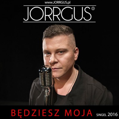 Jorrgus - Będziesz Moja (Radio Edit)