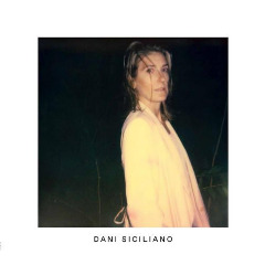 Dani Siciliano - Dani Siciliano (2016)