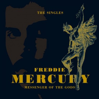 Freddie Mercury - Messenger Of The Gods : The Singles Collection (2016)
