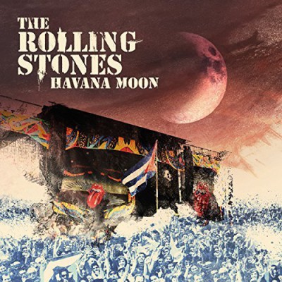 The Rolling Stones - Havana Moon (Live) (2016)