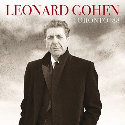 Leonard Cohen - Toronto '88 (2016)