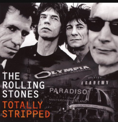 The Rolling Stones - Totally Stripped (Japanese Edition) (2016)