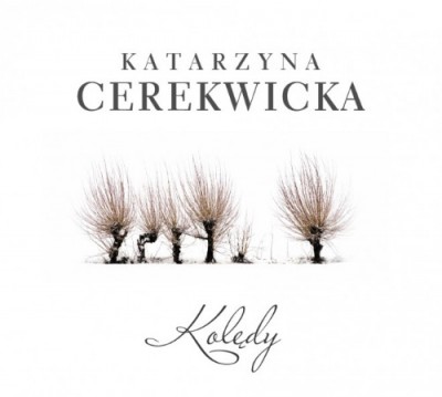 Katarzyna Cerekwicka - Koledy (2016)