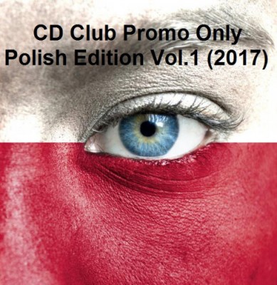 VA - CD Club Promo Only Polish Edition Vol.1 (PL) (2017)
