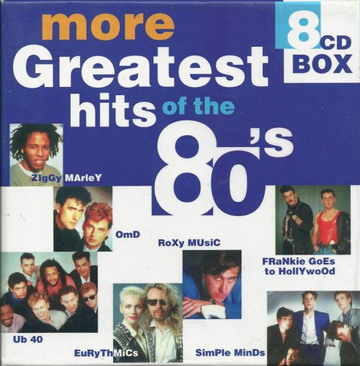 VA - More Greatest hits of the 80s (8CD) (2000) FLAC Reup