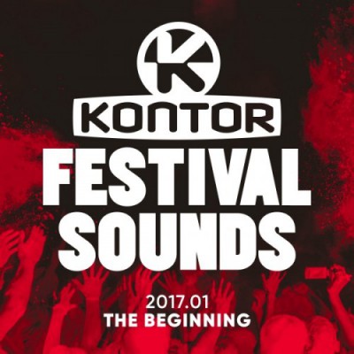 VA - Kontor Festival Sounds 2017.01 - The Beginning FLAC