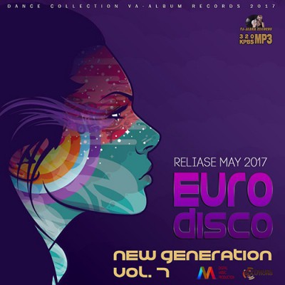 VA - New Generation Euro Disco vol.7 (2017)