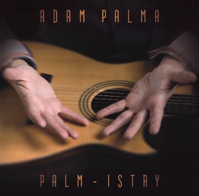 Adam Palma - Palm-Istry (2017)